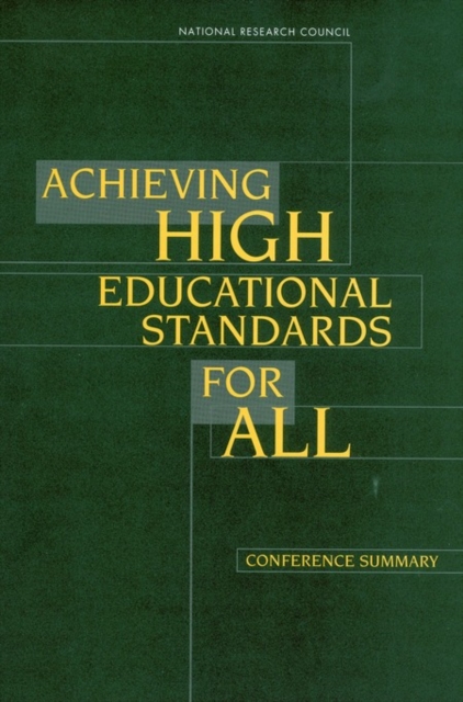 Achieving High Educational Standards for All - 