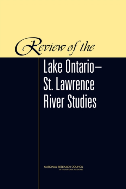 Review of the Lake Ontario-St. Lawrence River Studies - 
