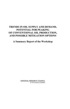 Coperta cărții 'Trends in Oil Supply and Demand, the Potential for Peaking of Conventional Oil Production, and Possible Mitigation'