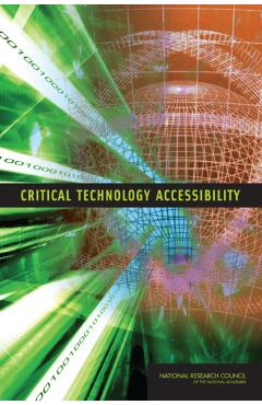 Critical Technology Accessibility -