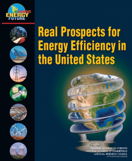 Real Prospects for Energy Efficiency in the United States - 