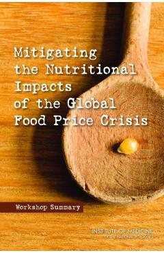 Coperta cărții 'Mitigating the Nutritional Impacts of the Global Food Price Crisis -'
