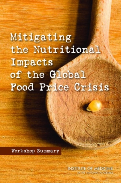 Coperta cărții 'Mitigating the Nutritional Impacts of the Global Food Price Crisis -'