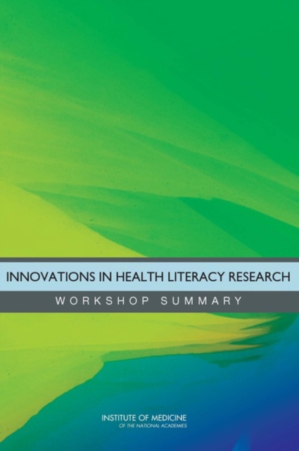 Innovations in Health Literacy Research - 