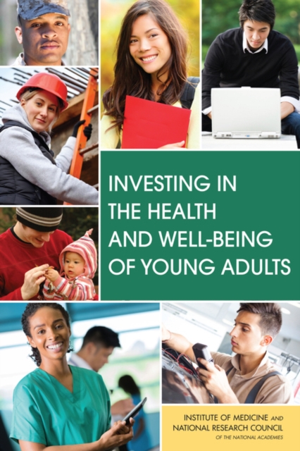 Investing in the Health and Well-Being of Young Adults - Youth Board On Children