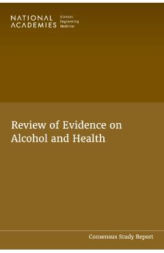 Coperta cărții 'Review of Evidence on Alcohol and Health -'