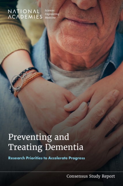 Preventing and Treating Dementia - 