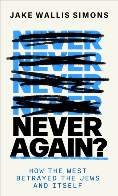 Coperta cărții 'Never Again - Jake Wallis Simons'