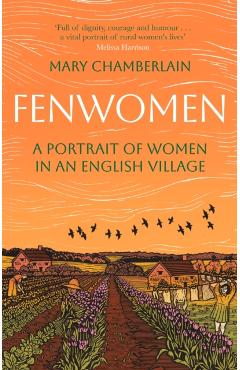 Fenwomen - Mary Chamberlain