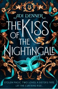 Kiss of the Nightingale - Adi Denner