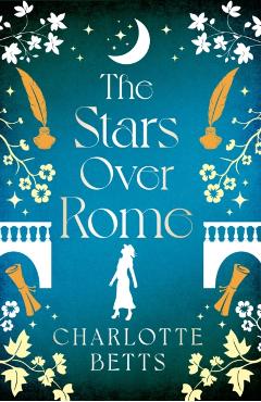 Stars Over Rome - Charlotte Betts