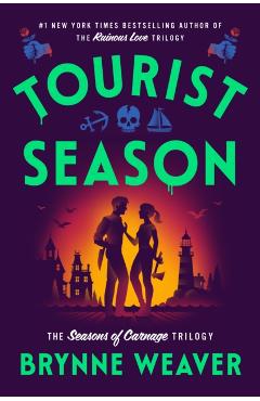 Tourist Season - Brynne Weaver