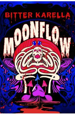 Moonflow - Bitter Karella