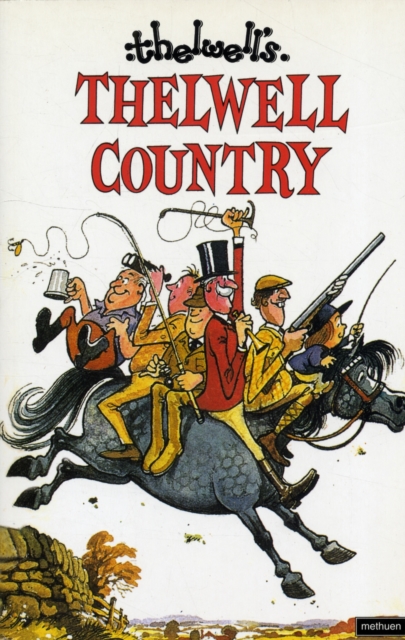 Thelwell Country - 