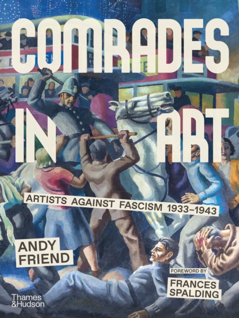 Comrades in Art - Andy Friend