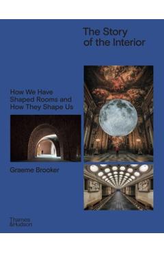 Coperta cărții 'Story of the Interior - Graeme Brooker'