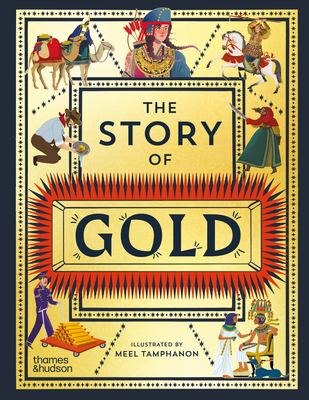 Story of Gold - Thames & Hudson Editors