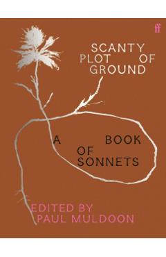 Coperta cărții 'Scanty Plot of Ground - Paul Muldoon'
