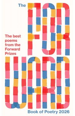 Forward Book of Poetry 2026 - Various Poets