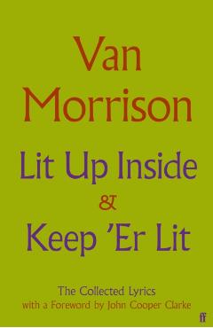 Coperta cărții 'Lit Up Inside / Keep 'Er Lit - Van Morrison'