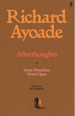 Coperta cărții 'Afterthoughts - Richard Ayoade'