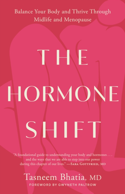 Hormone Shift - Tasneem|paltrow Bhatia