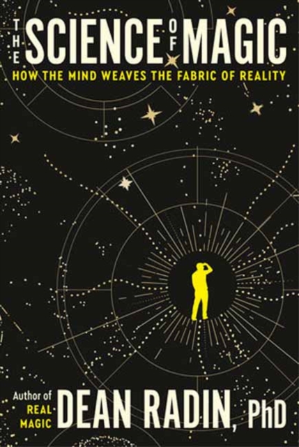 Science of Magic - Dean Radin