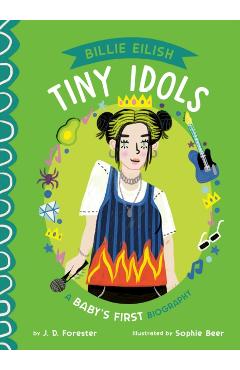 Poza produsului Billie Eilish: A Baby's First Biography - J. D. Forester