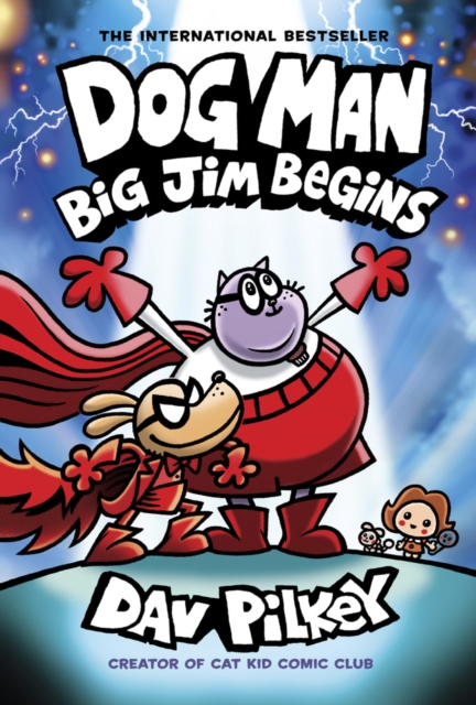 Coperta cărții 'Dog Man 13: Big Jim Begins - Dav Pilkey'