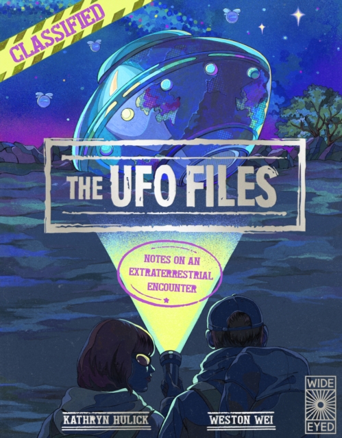 UFO Files - Kathryn Hulick