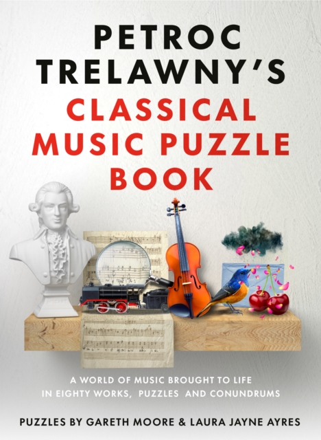 Petroc Trelawny's Classical Music Puzzle Book - Petroc|moore Trelawny