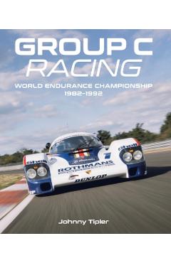 Coperta cărții 'Group C Racing - Johnny Tipler'