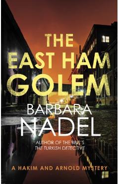 Poza produsului East Ham Golem - Barbara (author) Nadel