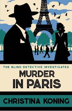 Coperta cărții 'Murder in Paris - Christina Koning'
