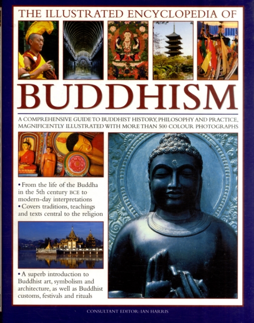 Illustrated Encyclopedia of Buddhism - Ian Harris