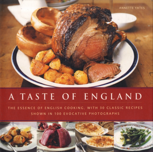 Taste of England - Annette Yates