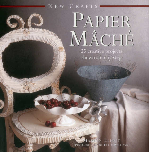 New Crafts: Papier Mache - 