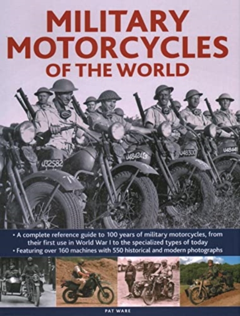 Military Motorcycles , The World Encyclopedia of - Pat Ware