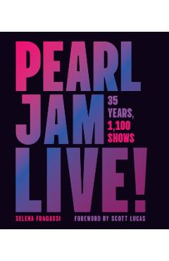 Coperta cărții 'Pearl Jam Live! - Selena Fragassi'