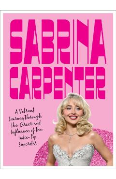 Coperta cărții 'Sabrina Carpenter - Selena Fragassi'