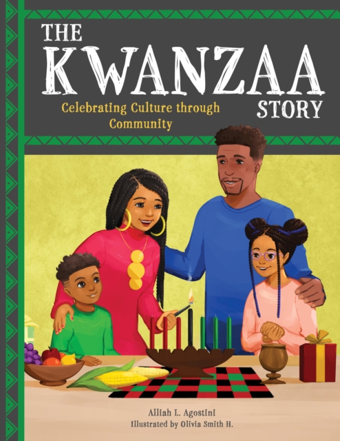 Kwanzaa Story - Alliah L. Agostini