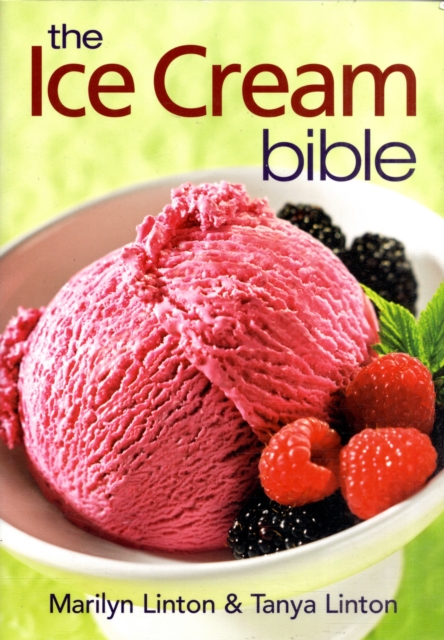 Ice Cream Bible - Marilyn|linton Linton