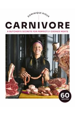 Poza produsului Carnivore - Dominique Rioux