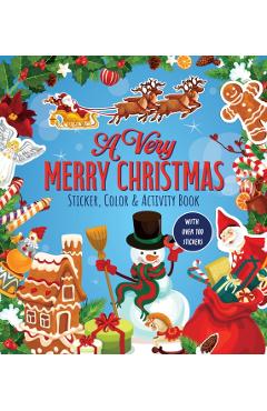 Coperta cărții 'Very Merry Christmas Sticker, Color & Activity Book -'