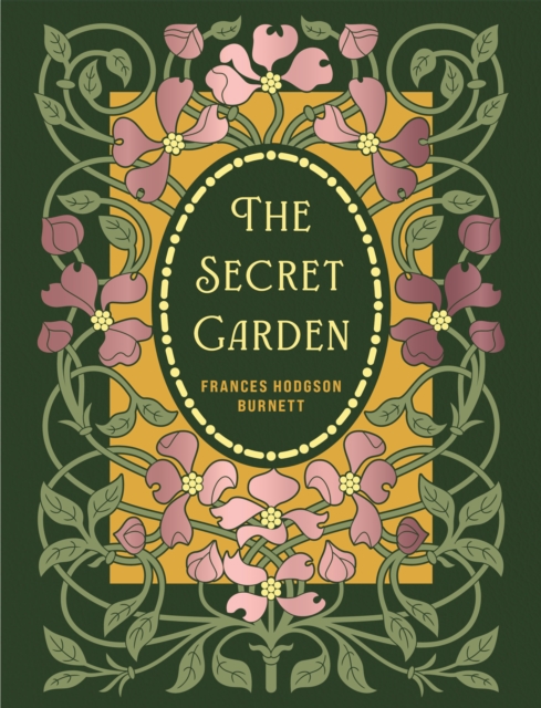 Secret Garden - Frances Hodgson Burnett