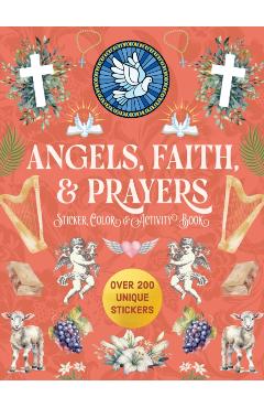Angels, Faith & Prayers Sticker, Color & Activity Book -