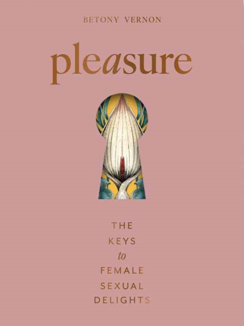 Pleasure - Betony Vernon