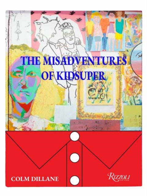 Misadventures Of Kidsuper - Colm Dillane