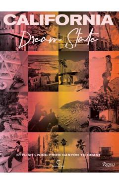 Poza produsului California: Dream State - C|smith Magazine