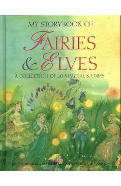 Coperta cărții 'My Storybook of Fairies and Elves - Nicola Baxter'